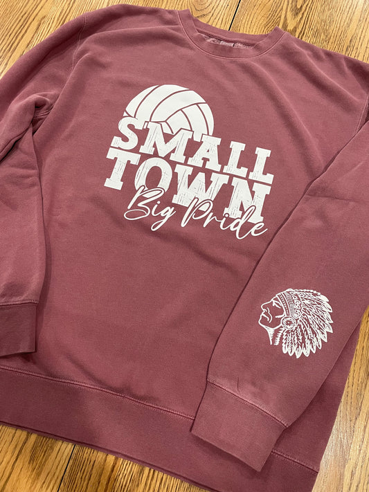 Volleball SMALL TOWN Big Pride Independent Trading Co. - Midweight Pigment-Dyed Crewneck Sweatshirt