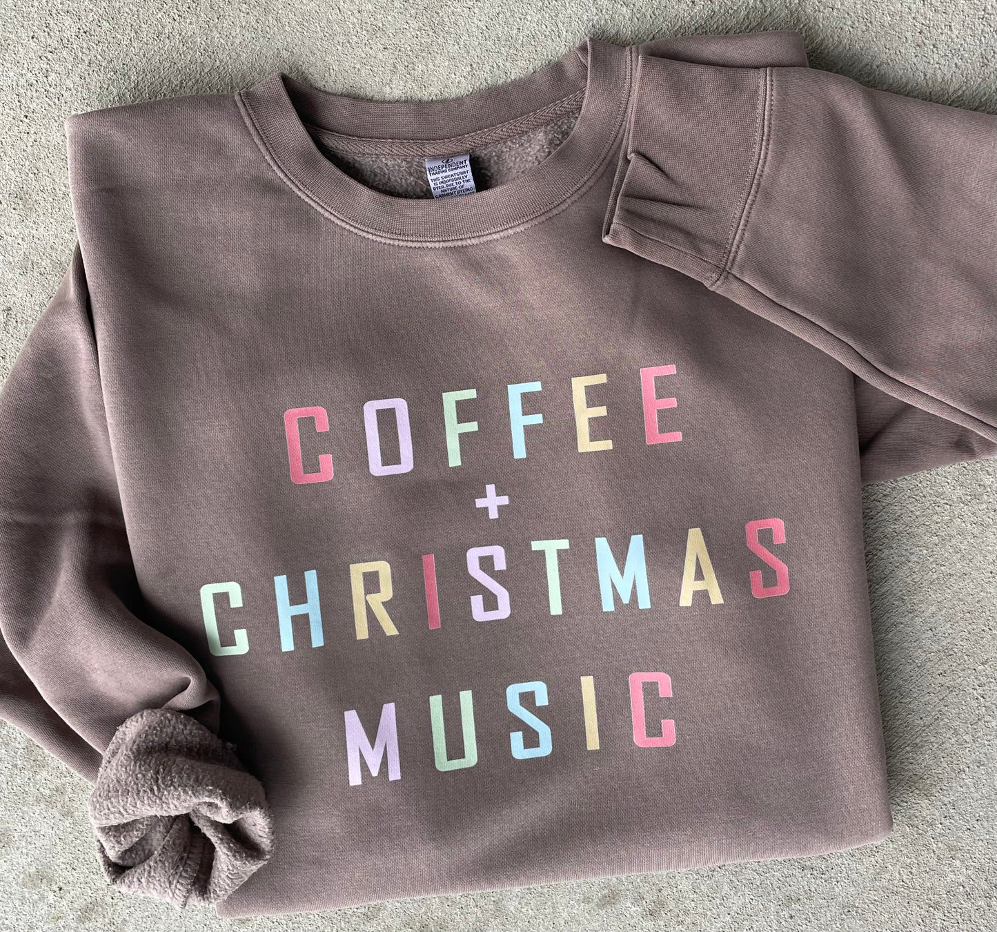 Coffee + Christmas Music Independent Trading Co. Midweight Pigment-Dyed Crewneck Sweatshirt