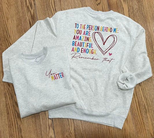 You Matter Lane Seven® Premium Crewneck Sweatshirt