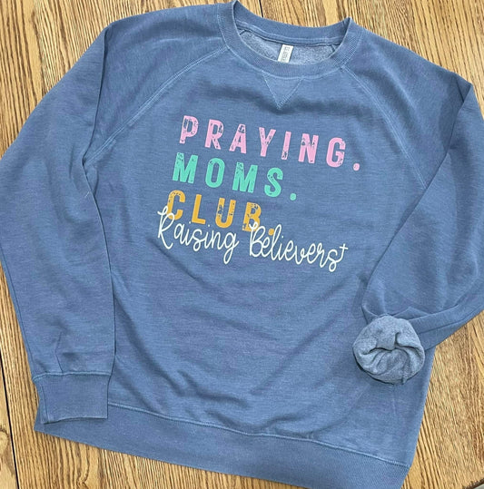 Praying Moms Club Vintage Fleece Crew